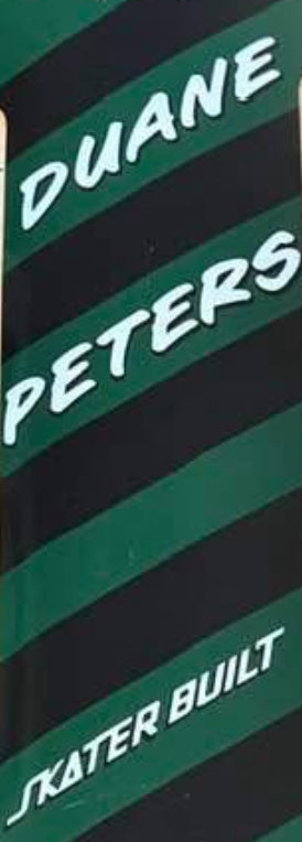Duane Peters Green and Black Stripe skateboard deck with Skaterbuilt branding, autographed limited edition